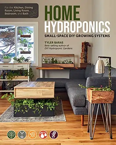 Home Hydroponics: Small-space DIY Growing Systems