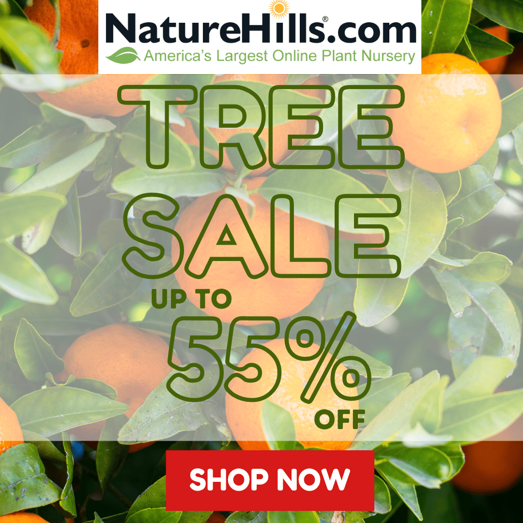 NatureHills Tree Sale